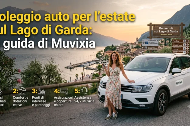 Noleggio auto per l’estate sul Lago di Garda: la guida di Muvixia